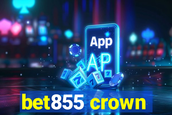 bet855 crown